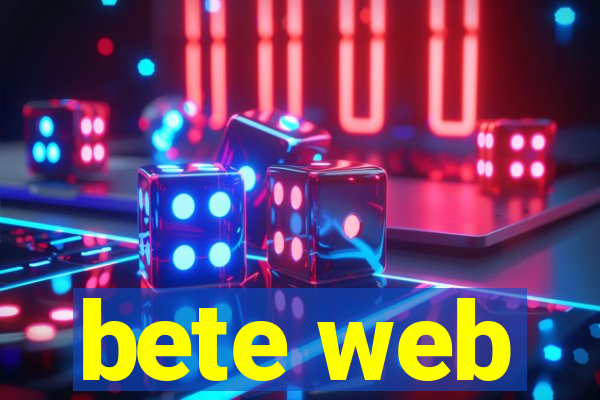 bete web